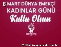 ANAMUR KENT KONSEYİ KADINLAR GÜNÜNÜ KUTLUYOR