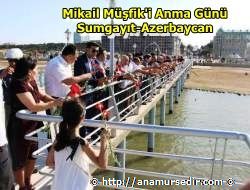 ŞAİR MİKAYİL MÜŞFIK'İN HATIRASI ANILDI
